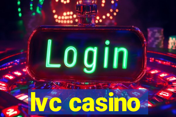 lvc casino